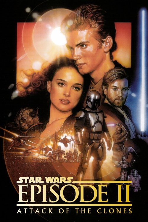 Star Wars : Episode II - Attack of the Clones