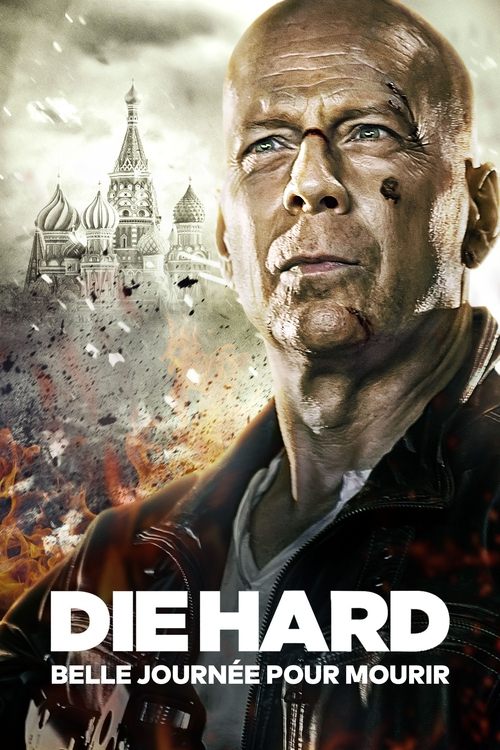 Die Hard 5 : Belle journée pour mourir