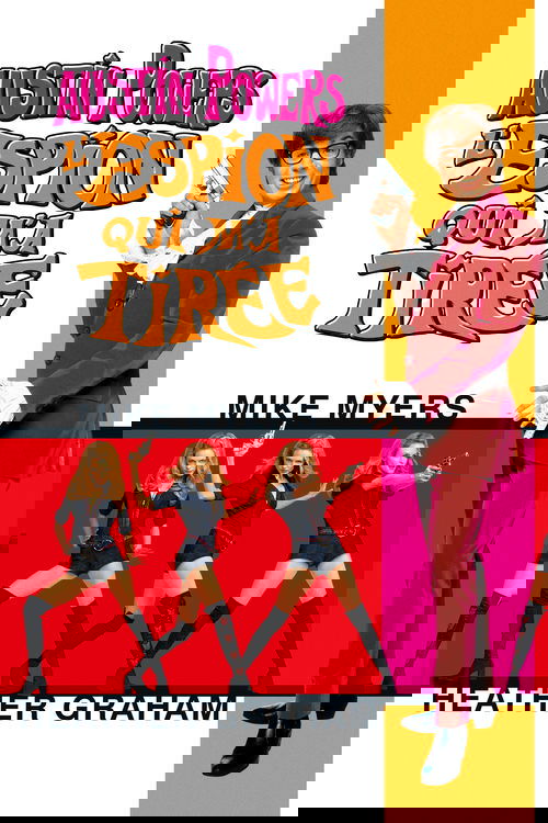 Austin Powers : L'Espion qui m'a tirée